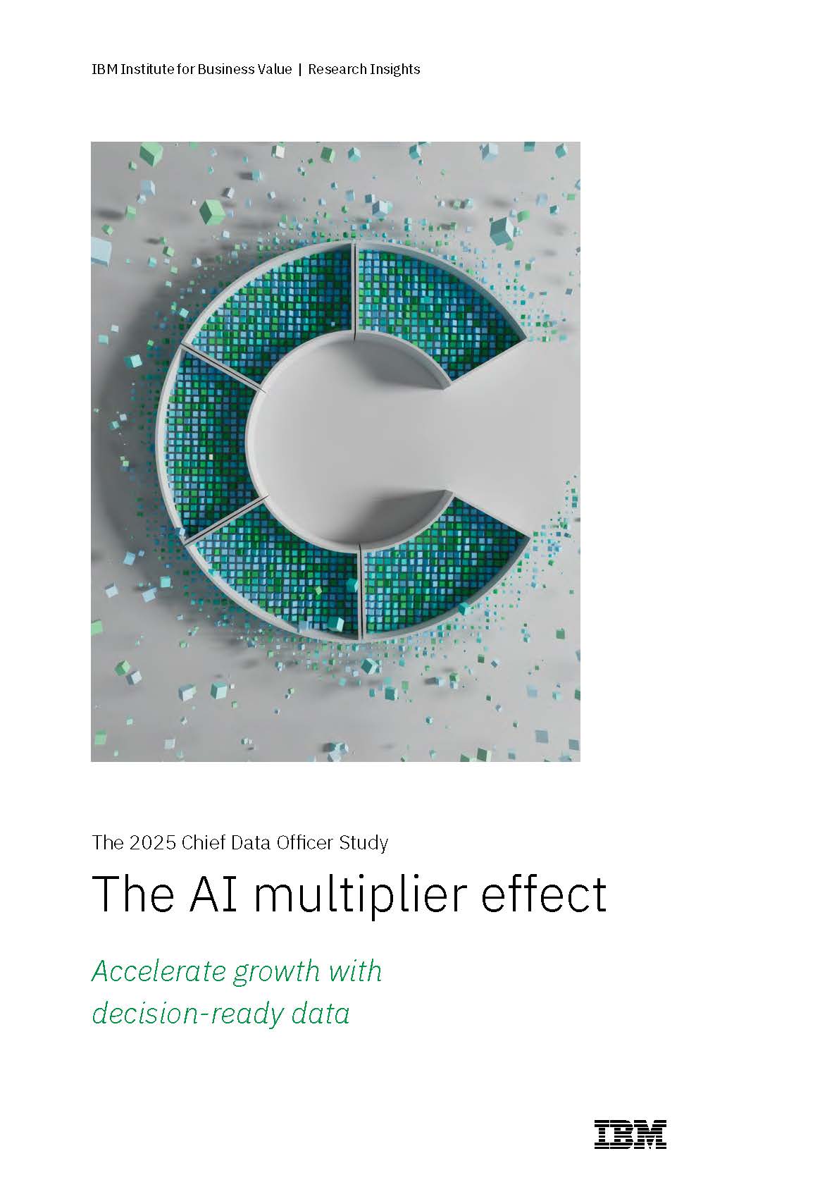 The 2025 Chief Data Officer Study: The AI Multiplier Effect - CDOTrends ...